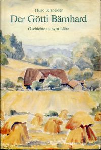 Schneider, Der Götti Bärnhard. (Umschlag)
