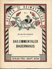 Laedrach, Das Emmentaler Bauernhaus. (Umschlag)