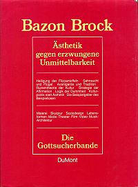 Brock, Ästhetik gegen erzwungene Unmittelbarkeit. (Umschlag)
