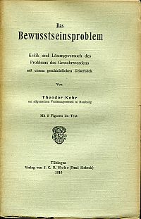 Kehr, Das Bewusstseinsproblem. (Umschlag)