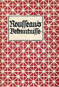 Rousseau, Jean-Jacques Rousseau's Bekenntnisse. (Umschlag)