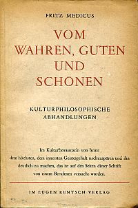 Medicus, Vom Wahren, Guten und Schönen. (Umschlag)