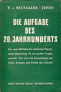 Neergaard, Die Aufgabe des 20. Jahrhunderts. (Umschlag)