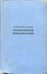 Nietzsche, Unzeitgemäße Betrachtungen. (Umschlag)