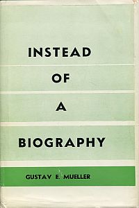 Müller, Instead of a biography. (Umschlag)