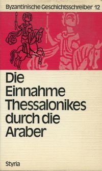 Johannes: Die Einnahme Thessalonikes durch die Araber im Jahre 904. (Umschlag)