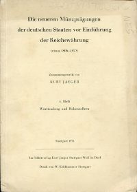Jaeger, Die neueren Münzprägungen der deutschen Staaten vor Einführung der Reich (Umschlag)