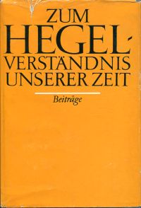 Ley, Zum Hegelverständnis unserer Zeit. (Umschlag)