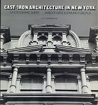 Gayle, Cast-Iron Architecture in New York. (Umschlag)