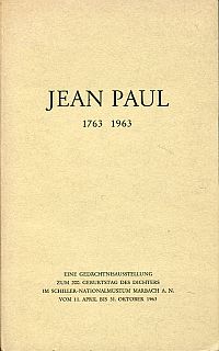 Jean Paul. 1763-1963. Eine Gedächtnisausstellung zum 200. Geburtstag des Dichter (Umschlag)