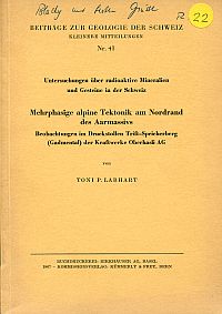 Labhart, Mehrphasige alpine Tektonik am Nordrand des Aarmassivs. (Umschlag)