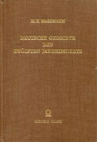 Massmann, Deutsche Gedichte des 12. Jahrhunderts und der nächstverwandten Zeit. (Einband)