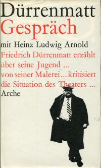 Dürrenmatt, Gespräch mit Heinz Ludwig Arnold. (Umschlag)