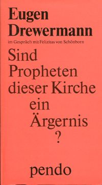Drewermann, Sind Propheten dieser Kirche ein Ärgernis? (Umschlag)