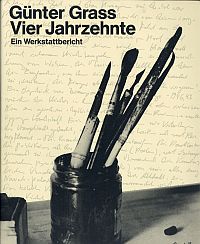 Grass, Vier Jahrzehnte. (Umschlag)