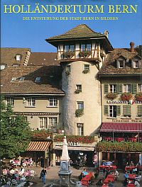 Rubli, Holländerturm Bern. (Schutzumschlag)