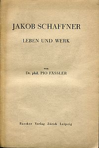 Fässler, Jakob Schaffner. (Umschlag)