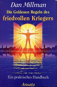 Millman, Die goldenen Regeln des friedvollen Kriegers. (Umschlag)