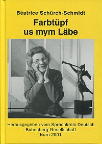 Schürch-Schmidt, Farbtüpf us mym Läbe. (Umschlag)