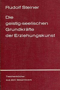 Steiner, Die geistig-seelischen Grundkräfte der Erziehungskunst. (Umschlag)