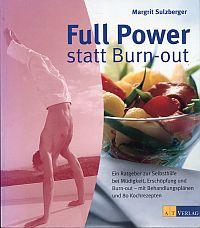Sulzberger, Full Power statt Burn-out. (Umschlag)