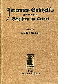 Gotthelf, Wie Uli der Knecht glücklich wird. (Umschlag)