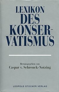 Schrenck-Notzing, Lexikon des Konservatismus. (Umschlag)