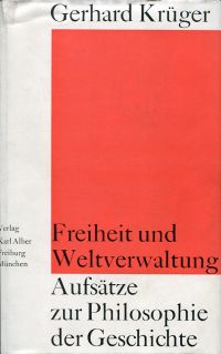 Krüger, Freiheit und Weltverwaltung. (Umschlag)