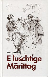 Lehmann, E luschtiger Märittag. (Umschlag)