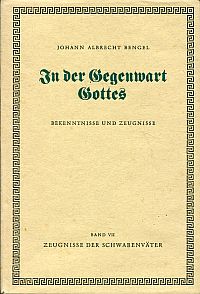 Bengel, In der Gegenwart Gottes. (Umschlag)