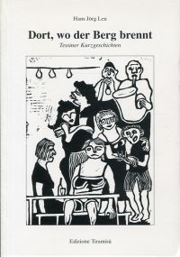 Leu, Dort, wo der Berg brennt. (Umschlag)