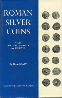 Seaby, Roman Silver Coins. Vol. III: Pertinax-Balbinus and Pupienus (Umschlag)