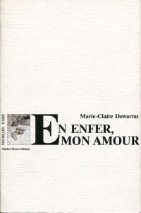 Dewarrat, En enfer, mon amour. (Umschlag)