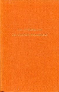 Hofer, Die Entfesselung des zweiten Weltkrieges. (Umschlag)