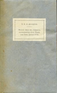 Hirschfeld, Briefe über die Schweiz, vornehmlich über Bern, aus dem Jahre 1776. (Umschlag)