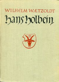 Waetzoldt, Hans Holbein der Jüngere. (Umschlag)