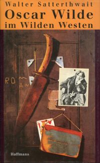 Satterthwait, Oscar Wilde im wilden Westen. (Umschlag)