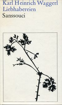 Waggerl, Liebhabereien. (Umschlag)