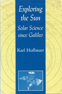 Hufbauer, Exploring the sun. (Umschlag)