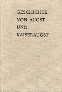 Laur-Belart, Geschichte von Augst und Kaiseraugst. (Umschlag)
