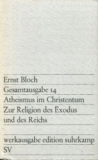 Bloch, Atheismus im Christentum. (Umschlag)