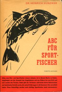 Hunziker, Abc für Sportfischer. (Umschlag)