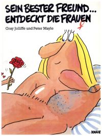 Jolliffe, Sein bester Freund ... entdeckt die Frauen. (Umschlag)