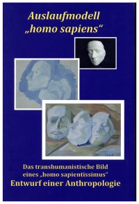 Roth, Auslaufmodell "homo sapiens". (Umschlag)