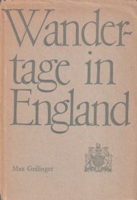 Geilinger, Wandertage in England. (Umschlag)