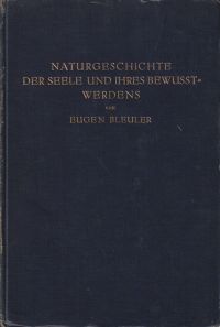 Bleuler, Naturgeschichte der Seele und ihres Bewusstwerdens. (Umschlag)