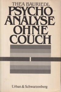 Bauriedl, Psychoanalyse ohne Couch. (Umschlag)