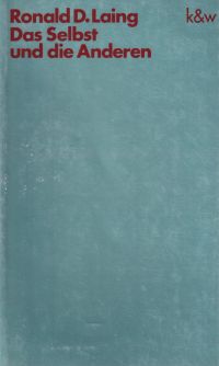 Laing, Das Selbst und die Anderen. (Umschlag)