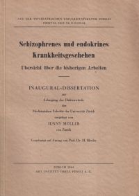 Müller, Schizophrenes und endokrines Krankheitsgeschehen. (Umschlag)