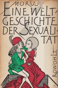 Lewinsohn, Eine Weltgeschichte der Sexualität. (Umschlag)